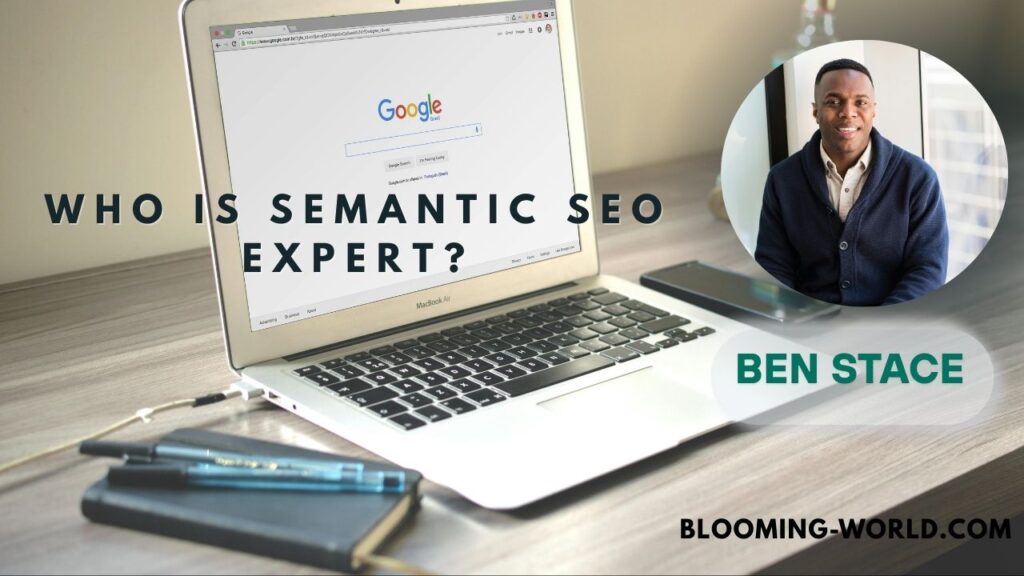who is semantic seo expert ben stace